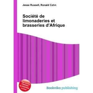   limonaderies et brasseries dAfrique: Ronald Cohn Jesse Russell: Books