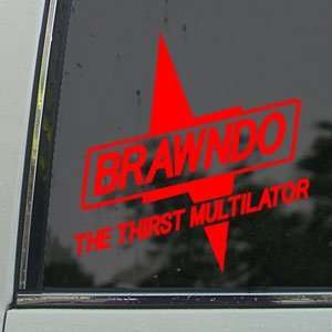 BRAWNDO Red Decal BOLT IDIOCRACY SPORTS DRINK Car Red 