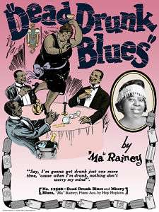 Pre War Blues Poster Ma Rainey Dead Drunk Blues  