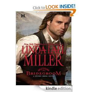 The Bridegroom (Stone Creek Novels) Linda Lael Miller  