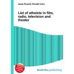  List of atheists in film, radio, television and theater 