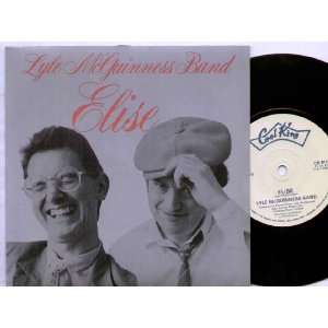   MCGUINNESS BAND   ELISE   7 VINYL / 45: LYLE MCGUINNESS BAND: Music