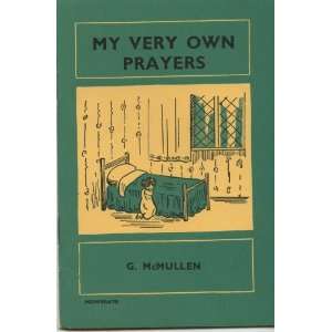  My Very Own Prayers Book G. McMullen 