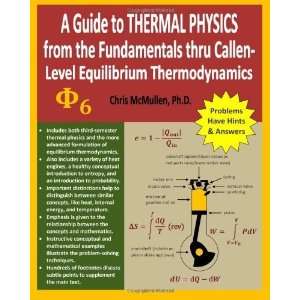   Equilibrium Thermodynamics [Paperback]: Chris McMullen Ph.D.: Books