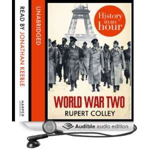  World War Two History in an Hour (Audible Audio Edition 