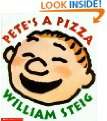 10. Petes a Pizza by William Steig
