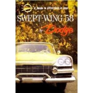  1958 DODGE SWEPT WING Owners Manual User Guide: Automotive