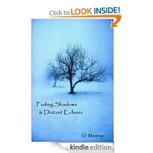   Shadows and Distant Echoes: D. Montoya:  Kindle Store