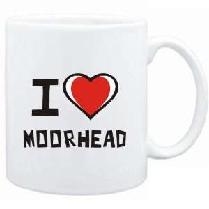 Mug White I love Moorhead  Usa Cities 