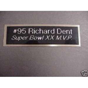   Richard Dent Engraved Super Bowl XX MVP Name Plate: Sports & Outdoors