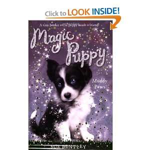    Muddy Paws #2 (Magic Puppy) [Paperback]: Sue Bentley: Books
