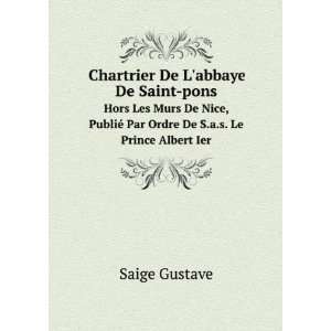  Chartrier De Labbaye De Saint pons. Hors Les Murs De Nice 