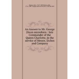   of the Queen Charlotte, in the service of Messrs. Etches and Company