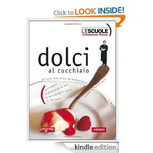 Dolci al cucchiaio (Le scuole del Gambero Rosso) (Italian Edition 