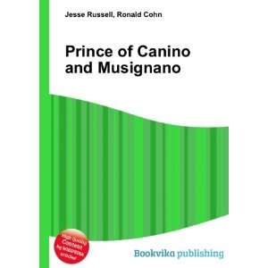  Prince of Canino and Musignano Ronald Cohn Jesse Russell 