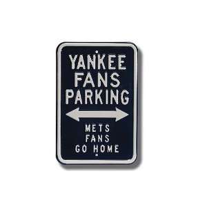 Authentic Street Signs New York Yankees (Mets Go Home) Parking Sign No 