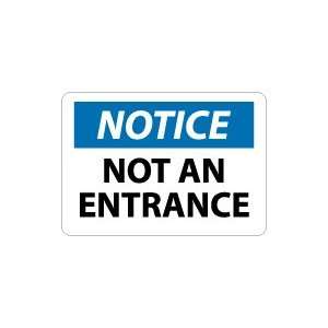    OSHA NOTICE Not An Entrance Safety Sign