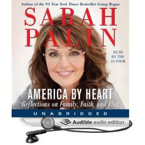   on Family, Faith, and Flag (Audible Audio Edition) Sarah Palin Books