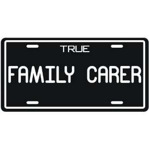 New  True Family Carer  License Plate Occupations 