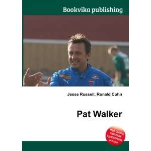 Pat Walker Ronald Cohn Jesse Russell Books
