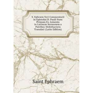 S. EphrÃ¦m Syri Commentarii in Epistolas D. Pauli Nunc 