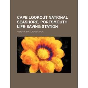  Cape Lookout National Seashore, Portsmouth Life Saving 