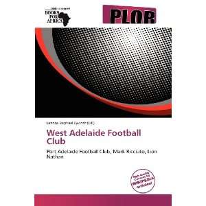  West Adelaide Football Club (9786139310388) Lennox 