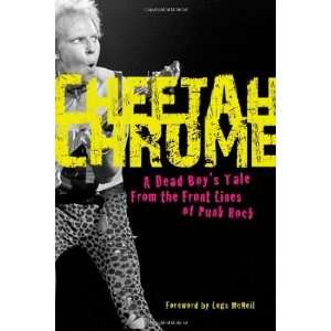   From the Front Lines of Punk Rock [Hardcover]: Cheetah Chrome: Books
