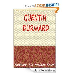Quentin Durward : Classics Book (With History of Author) [Annotated 