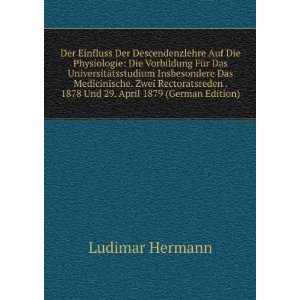   . 1878 Und 29. April 1879 (German Edition) Ludimar Hermann Books
