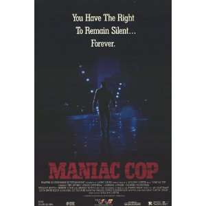 Maniac Cop Movie Poster (11 x 17 Inches   28cm x 44cm) (1988) Style A 