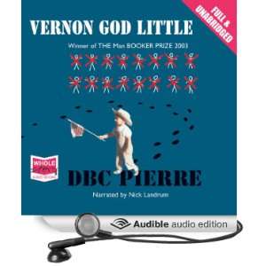   God Little (Audible Audio Edition) DBC Pierre, Nick Landrum Books