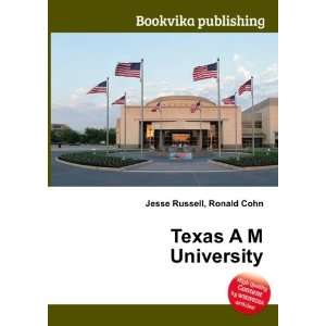  Texas A&M University Ronald Cohn Jesse Russell Books