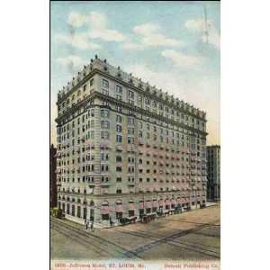  Reprint St. Louis MO   Jefferson Hotel  