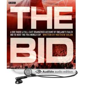   The Bid (Audible Audio Edition) Matthew Solon, John Sessions Books
