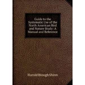   and Nature Study A Manual and Reference Harold Brough Shinn Books