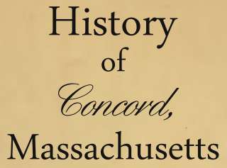 Concord Massachusetts Family History Genealogy 11 Books  