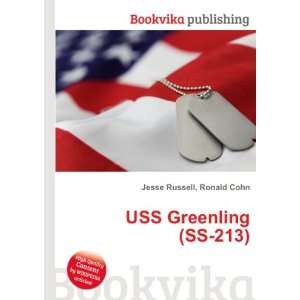 USS Greenling (SS 213) Ronald Cohn Jesse Russell  Books