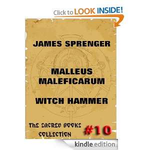  Maleficarum   The Witch Hammer (The Sacred Books) James Sprenger 