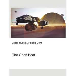  The Open Boat Ronald Cohn Jesse Russell Books