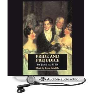  Prejudice (Audible Audio Edition) Jane Austen, Irene Sutcliffe Books
