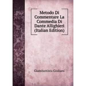  Metodo Di Commentare La Commedia Di Dante Allighieri 