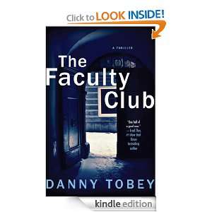 The Faculty Club Danny Tobey  Kindle Store
