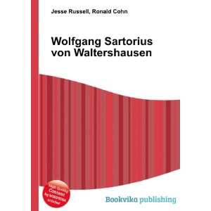   Wolfgang Sartorius von Waltershausen Ronald Cohn Jesse Russell Books