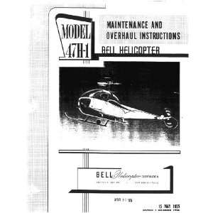  Bell Helicopter H 1 Maintenance and Overhaul Manual Bell 47 H 1