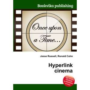  Hyperlink cinema Ronald Cohn Jesse Russell Books