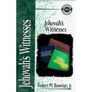  Jehovahs Witnesses[ JEHOVAHS WITNESSES ] by Bowman 