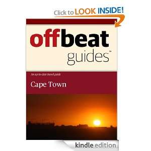 Cape Town Travel Guide Offbeat Guides  Kindle Store