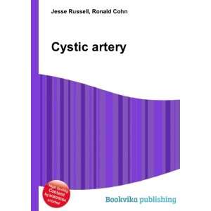  Cystic artery Ronald Cohn Jesse Russell Books