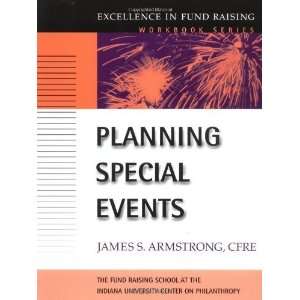  Planning Special Events (J B Fund Raising School Series 